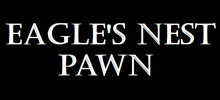 Eagles Nest Pawn